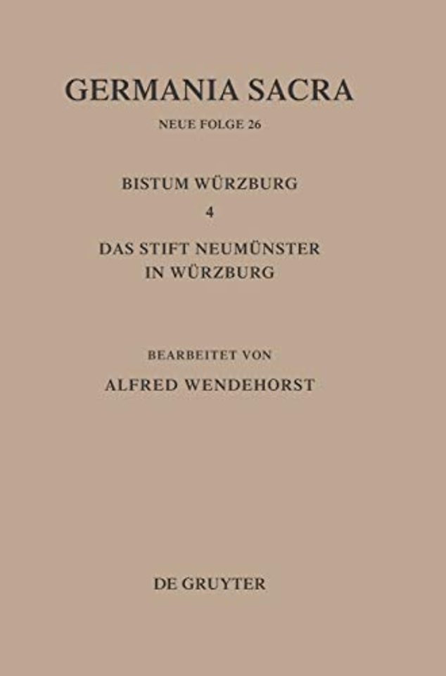Die Bistümer der Kirchenprovinz Mainz: Das Bistum Würzburg 4: Das Stift Neumünster in Würzburg
