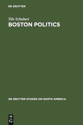 Boston Politics – The Creativity of Power
