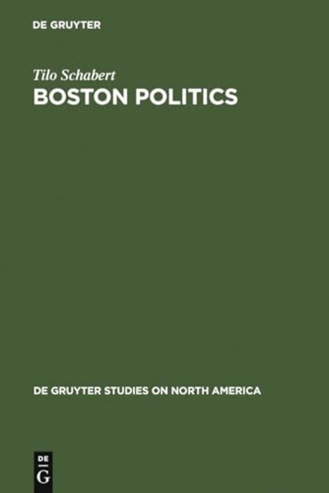 Boston Politics – The Creativity of Power