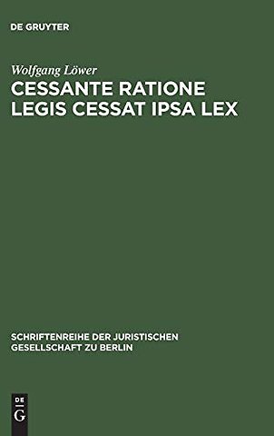 Cessante ratione legis cessat ipsa lex