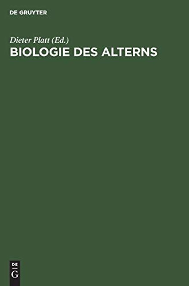 Biologie des Alterns – Ein Handbuch