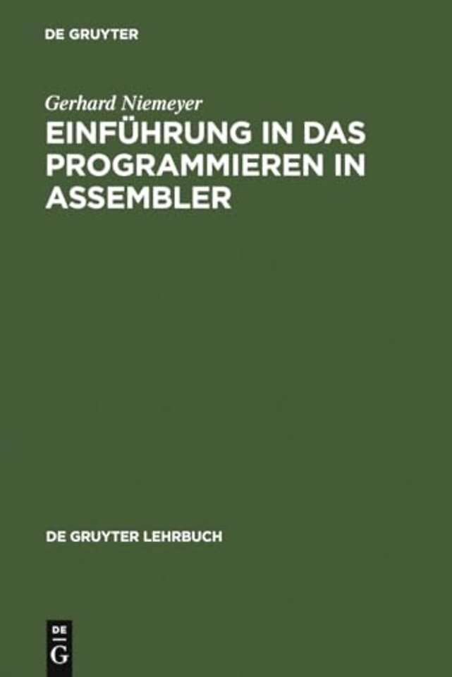 Einführung in das Programmieren in ASSEMBLER – Systeme IBM, Siemens, Univac, Comparex IBM–PC/370