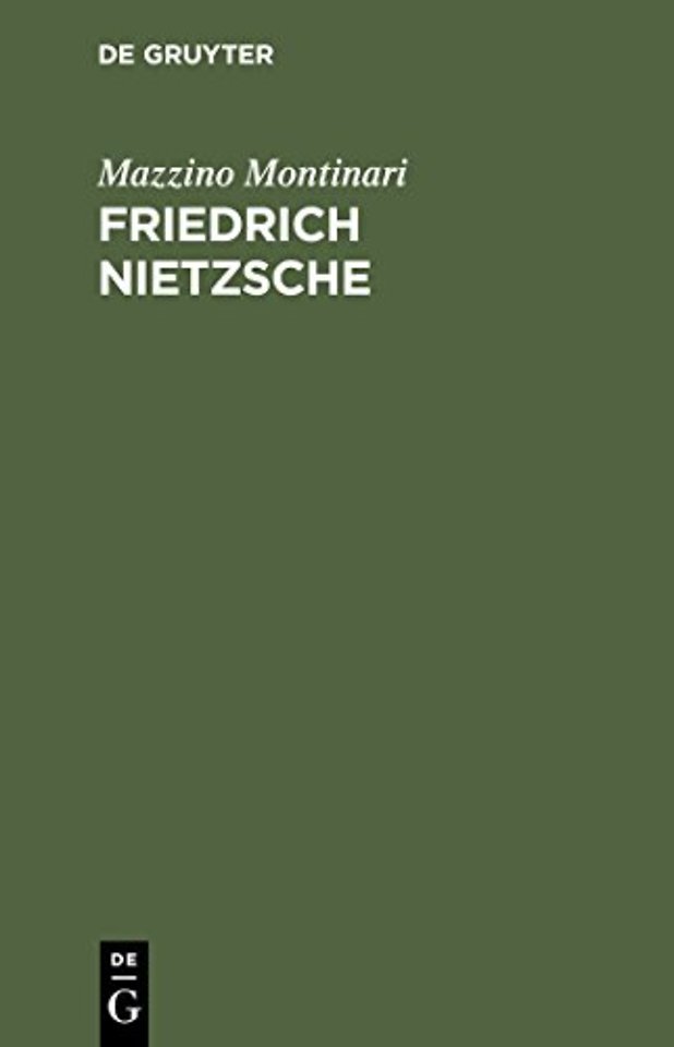 Friedrich Nietzsche – Eine Einführung
