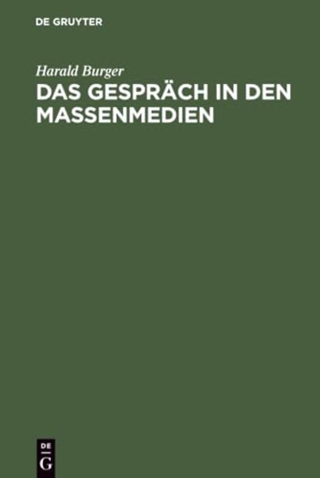 Das Gespräch in den Massenmedien