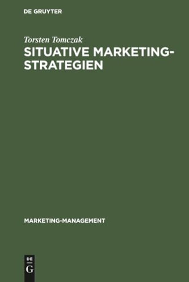 Situative Marketingstrategien – Grundsatzstrategien für "Dogs"