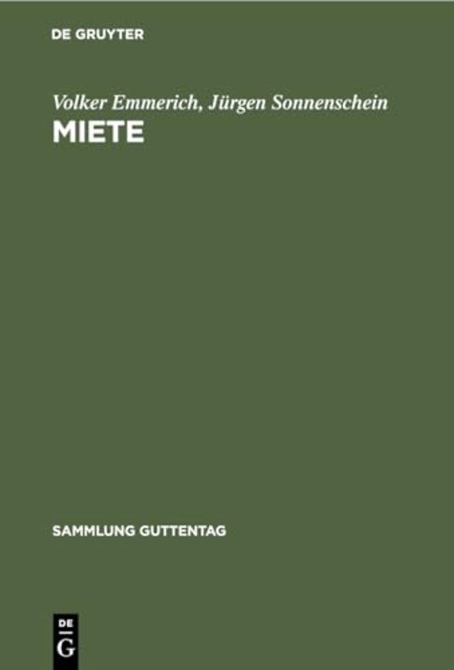Miete – Handkommentar. §§ 535–580a des Bürgerlichen Gesetzbuches, 2. Wohnraumkündigungsschutzgesetz, Gesetz zur dauerha