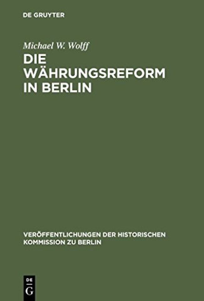 Die Währungsreform in Berlin – 1948/49