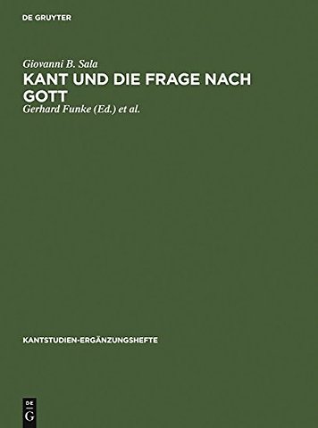 Kant und die Frage nach Gott – Gottesbeweise und Gottesbeweiskritik in den Schriften Kants