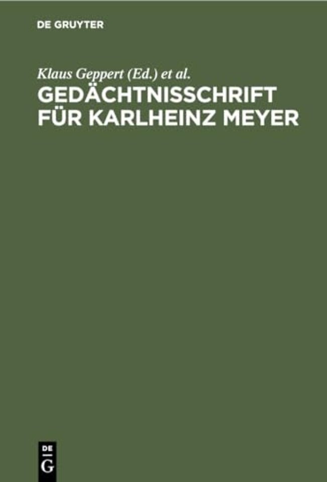 Gedachtnisschrift fur Karlheinz Meyer