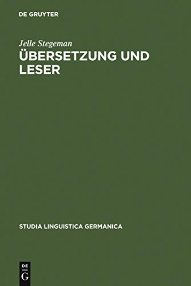 Übersetzung und Leser – Untersuchungen zur Übersetzungäquivalenz dargestellt an der Rezeption von Multatulis "Max Havelaar" und seinen