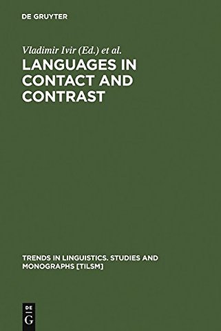 Languages in Contact and Contrast – Essays in Contact Linguistics