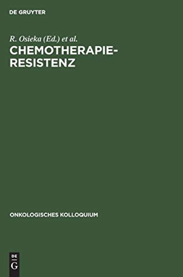 Chemotherapieresistenz – Mechanismen und Möglichkeiten ihrer Überwindung