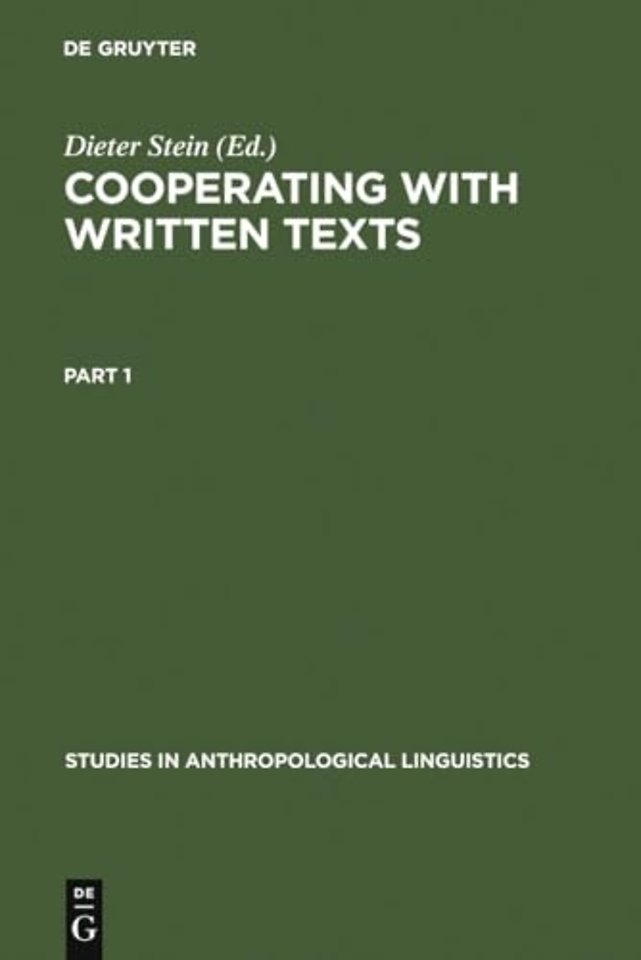 Cooperating with Written Texts – The Pragmatics and Comprehension of Written Texts