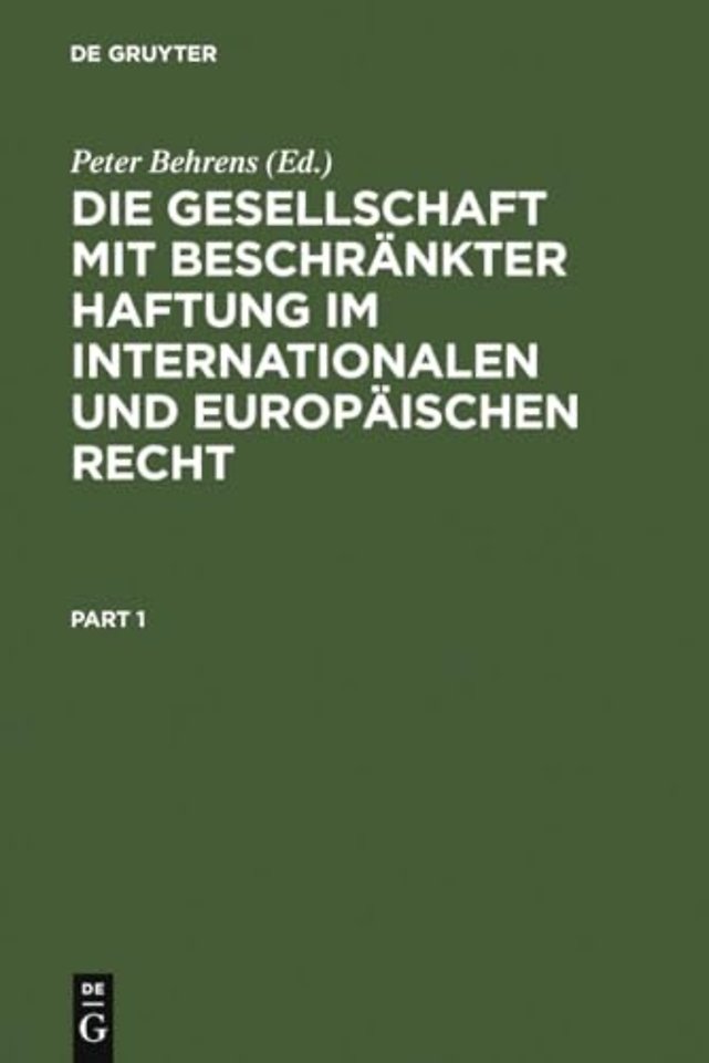 Die Gesellschaft mit beschrankter Haftung im internationalen und europaischen Recht