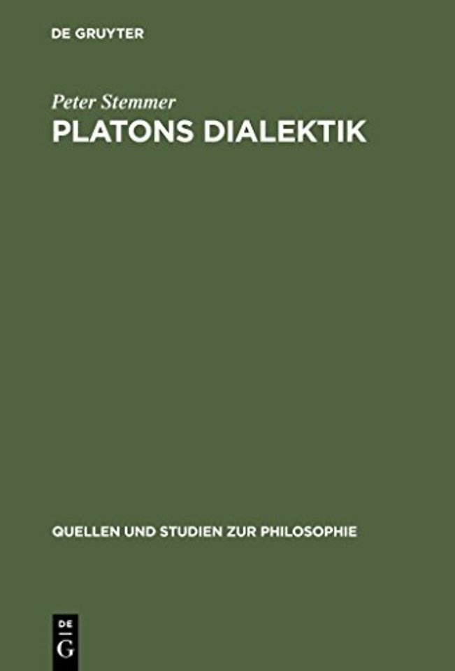 Platons Dialektik – Die frühen und mittleren Dialoge