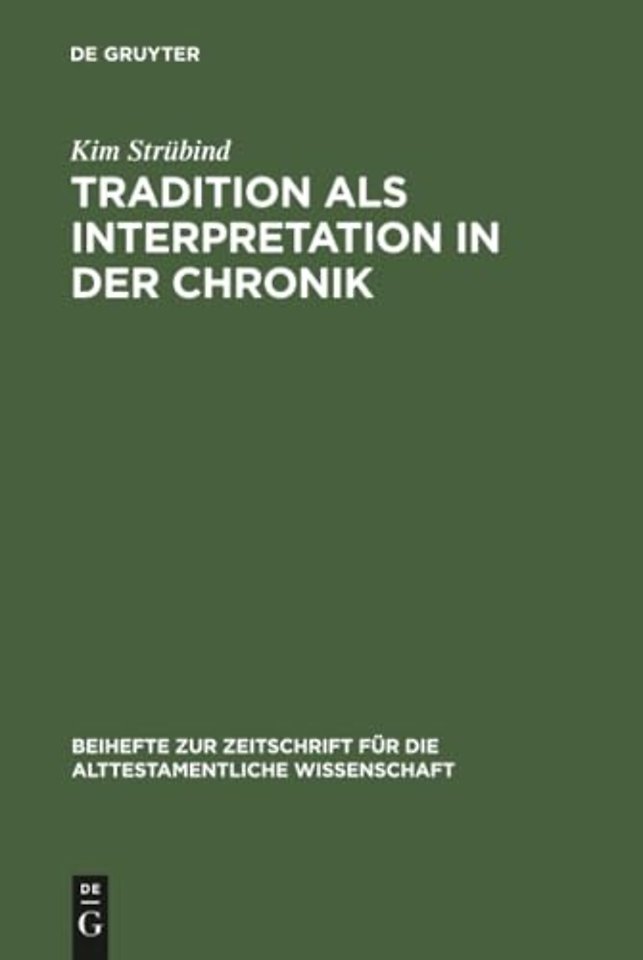 Tradition als Interpretation in der Chronik