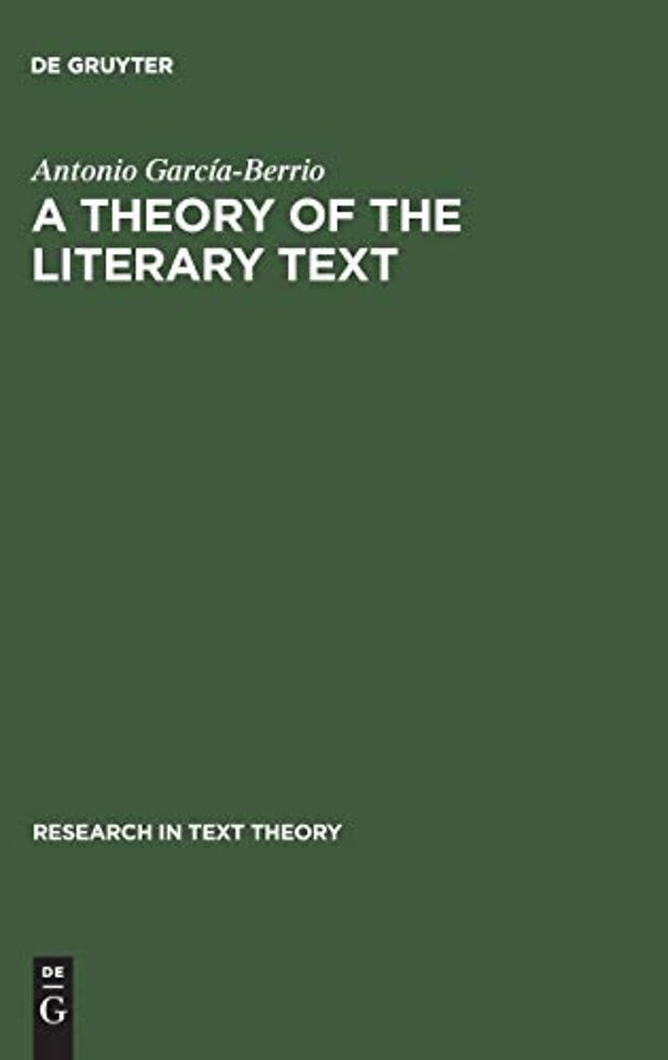 A Theory of the Literary Text