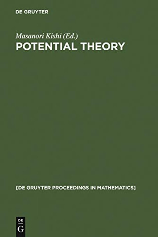 Potential Theory – Proceedings of the International Conference on Potential Theory, Nagoya (Japan), August 30–September 4, 1990
