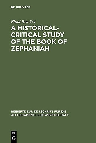 A Historical–Critical Study of the Book of Zephaniah