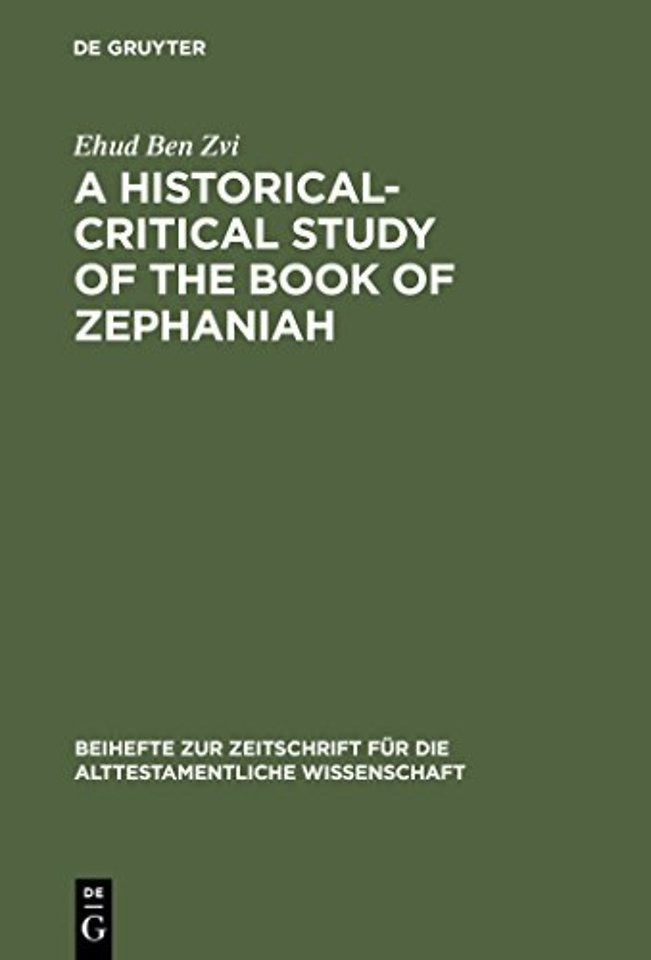 A Historical-Critical Study of the Book of Zephaniah