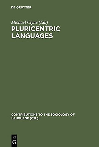Pluricentric Languages – Differing Norms in Different Nations