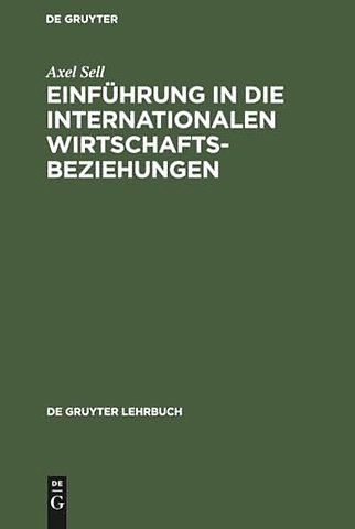 Einführung in die internationalen Wirtschaftsbeziehungen