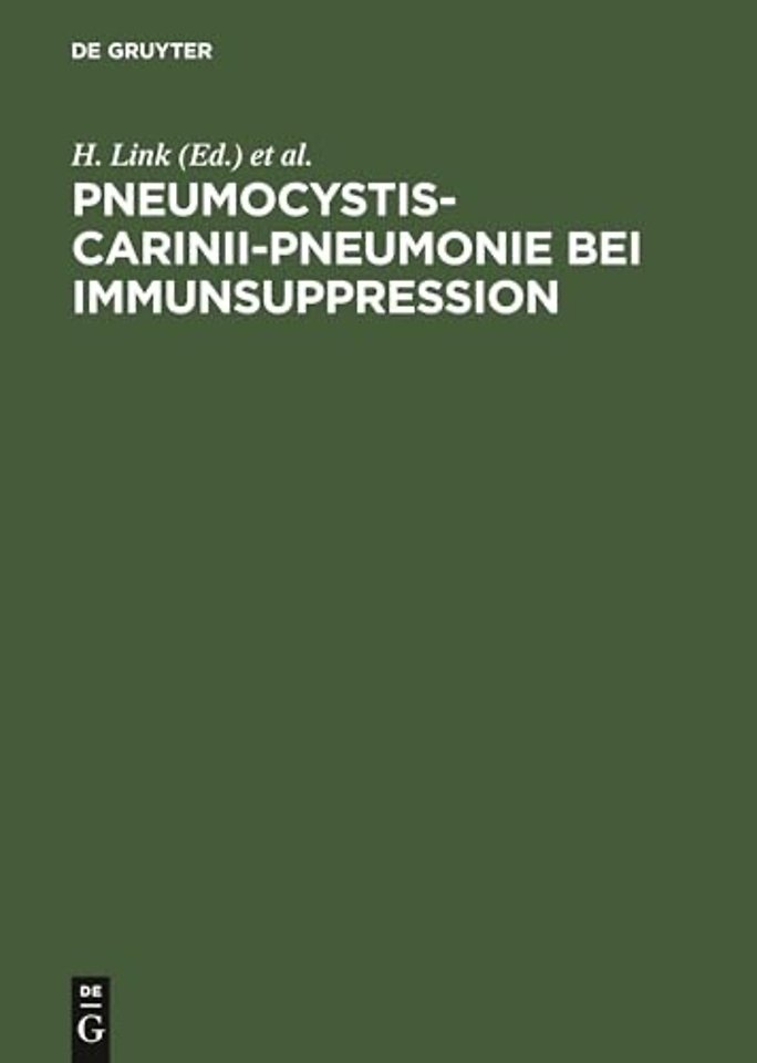 Pneumocystis–carinii–Pneumonie bei Immunsuppress – Prophylaxe und Therapie in der Hämatologie, Onkologie und bei Organtransplantation