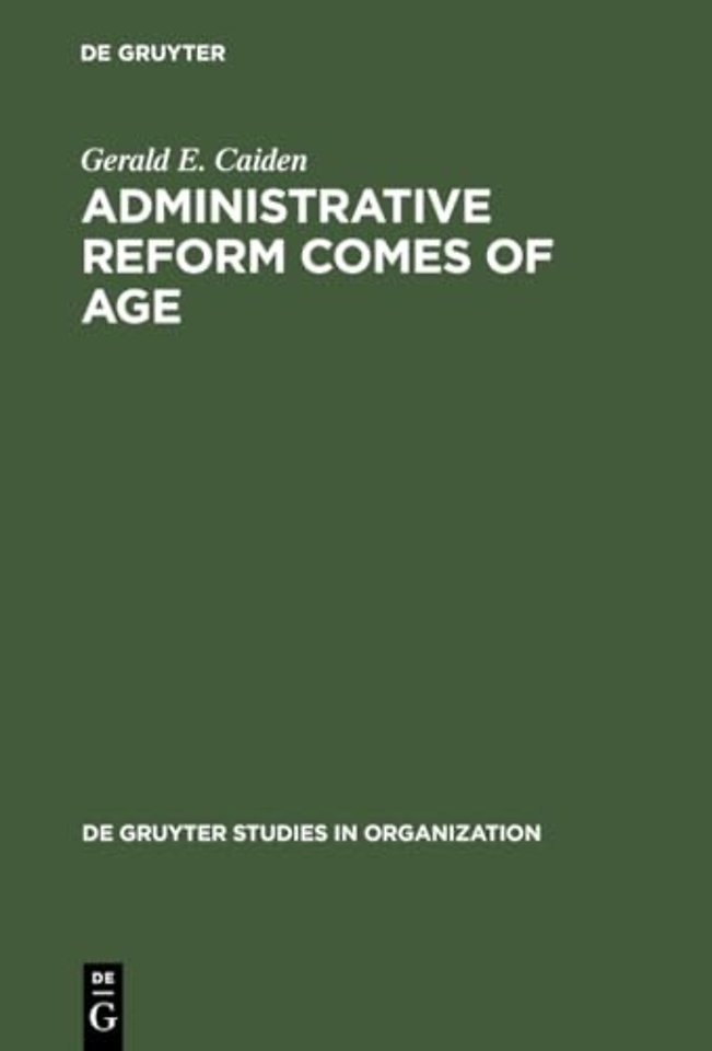 Administrative Reform Comes of Age
