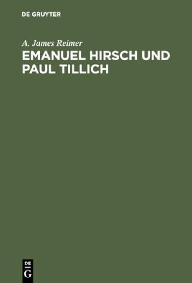Emanuel Hirsch und Paul Tillich – Theologie und Politik in einer Zeit der Krise