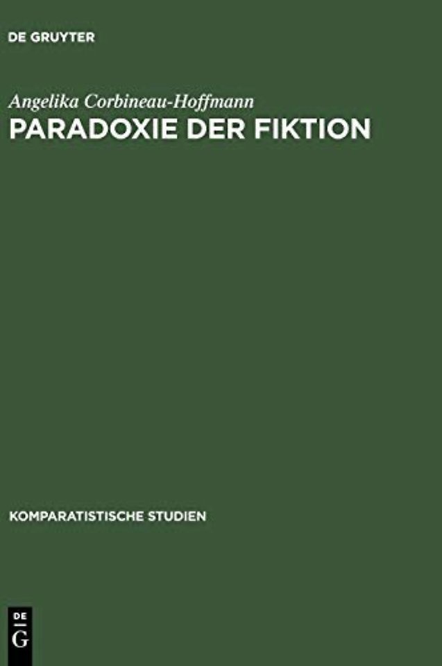 Paradoxie der Fiktion – Literarische Venedig–Bilder 1797–1984