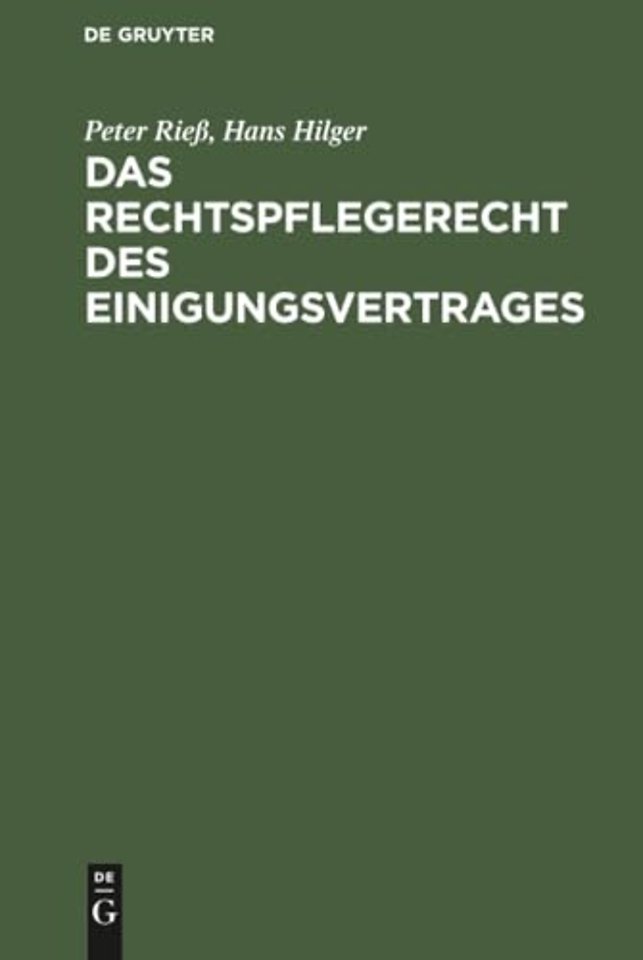 Das Rechtspflegerecht Des Einigungsvertrages