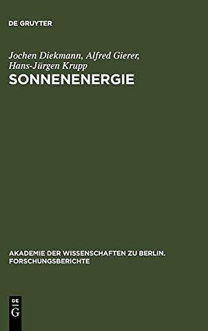 Sonnenenergie – Herausforderung für Forschung, Entwicklung und internationale Zusammenarbeit