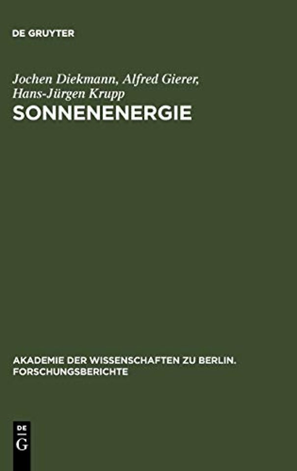 Sonnenenergie – Herausforderung für Forschung, Entwicklung und internationale Zusammenarbeit