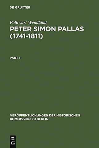 Peter Simon Pallas (1741–1811) – Materialien einer Biographie