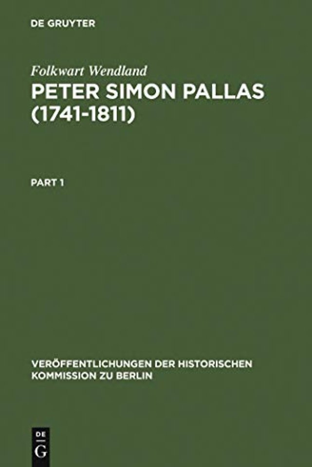 Peter Simon Pallas (1741–1811) – Materialien einer Biographie