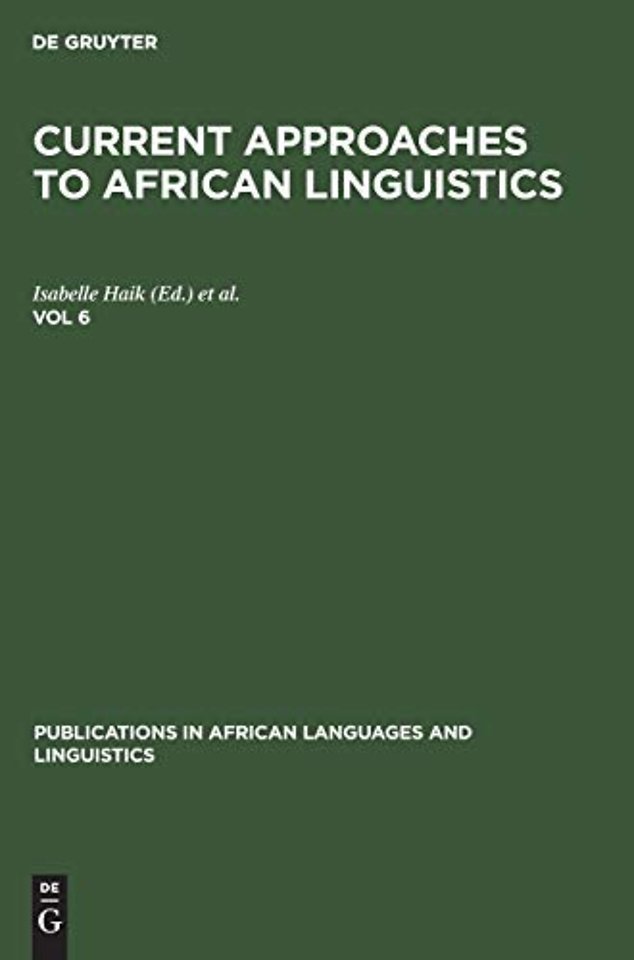 Current Approaches to African Linguistics. Vol 6