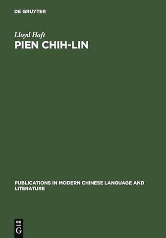 Pien Chih–Lin – A Study in Modern Chinese Poetry