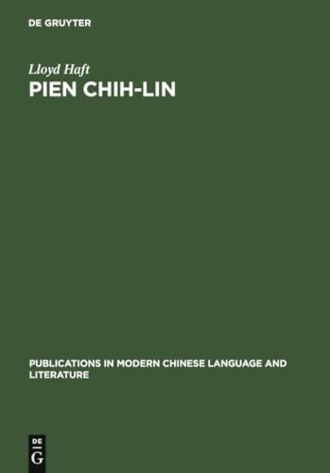 Pien Chih–Lin – A Study in Modern Chinese Poetry