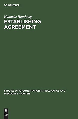 Establishing agreement – An analysis of proposal–acceptance sequences