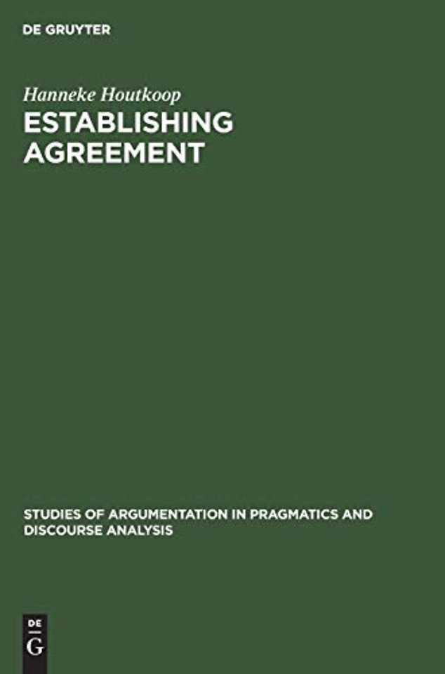 Establishing agreement – An analysis of proposal–acceptance sequences