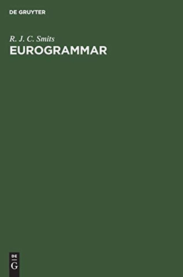 Eurogrammar – The relative and cleft constructions of the Germanic and Romance languages