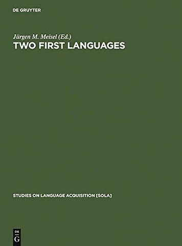 Two First Languages – Early Grammatical Development in Bilingual Children