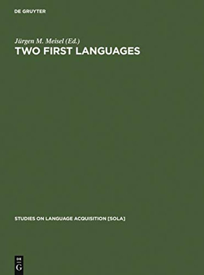 Two First Languages – Early Grammatical Development in Bilingual Children