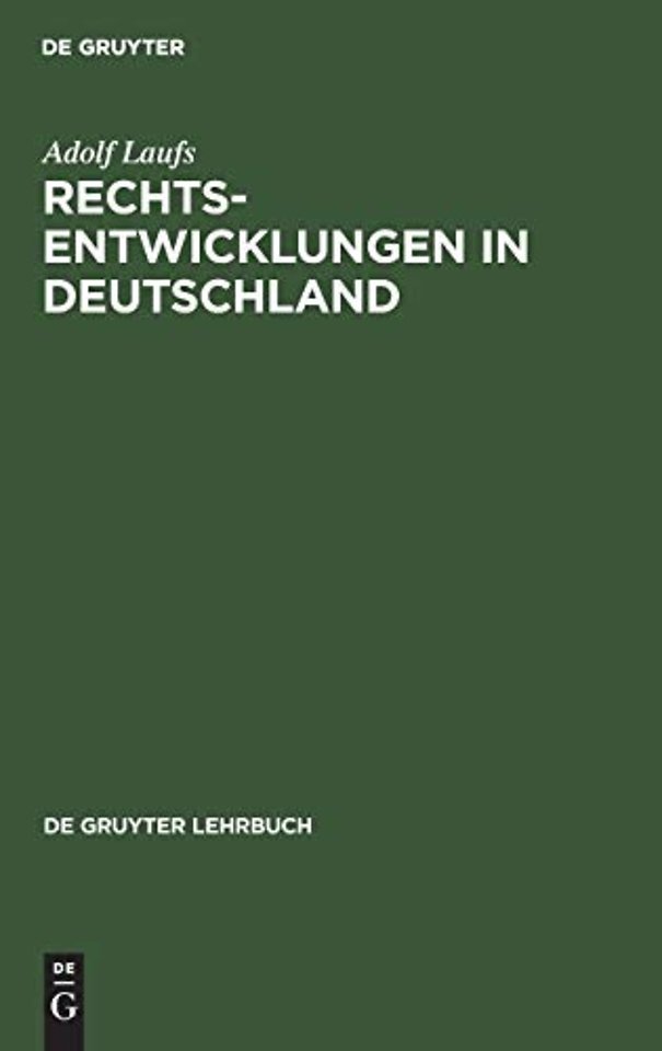 Rechtsentwicklungen in Deutschland