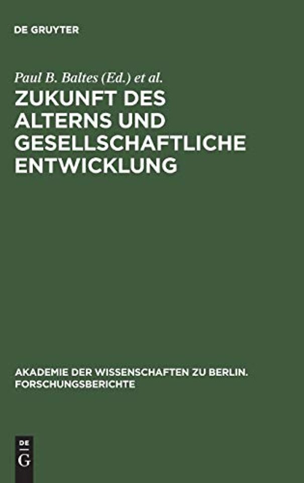 Zukunft des Alterns und gesellschaftliche Entwicklung