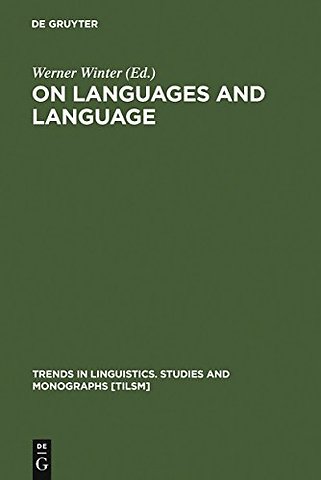 On Languages and Language – The Presidential Adresses of the 1991 Meeting of the Societas Linguistica Europaea