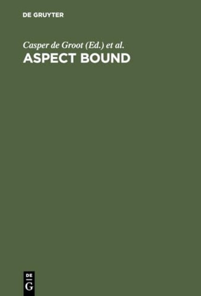 Aspect Bound – A Voyage into the Realm of Germanic, Slavonic and Finno–Ugrian Aspectology