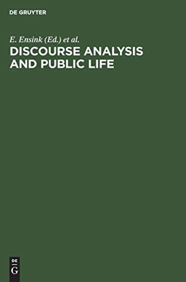 Discourse Analysis and Public Life – The Political Interview and Doctor–Patient Conversation. Papers from the Groningen Conference on Medical and Poli