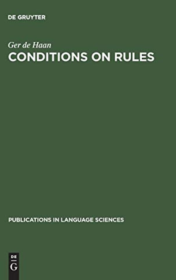 Conditions on Rules – The Proper Balance between Syntax and Semantics