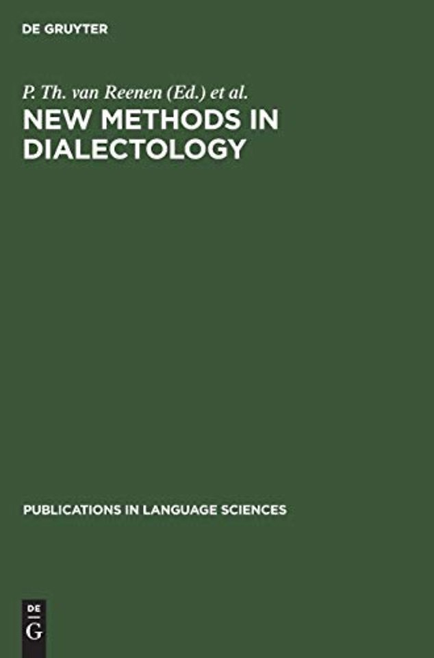 New Methods in Dialectology – Proceedings of a Workshop held at the Free University of Amsterdam, December, 7–10, 1987